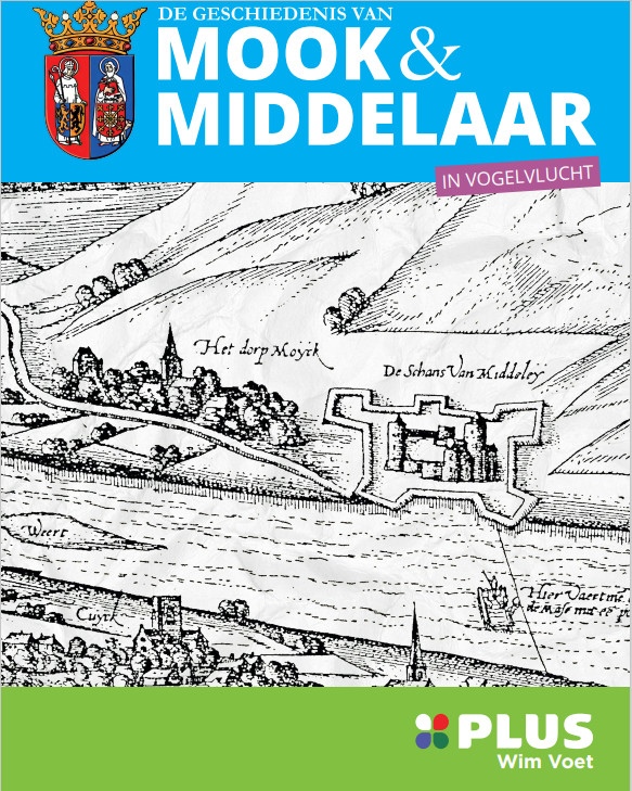 ‘De geschiedenis van Mook & Middelaar’